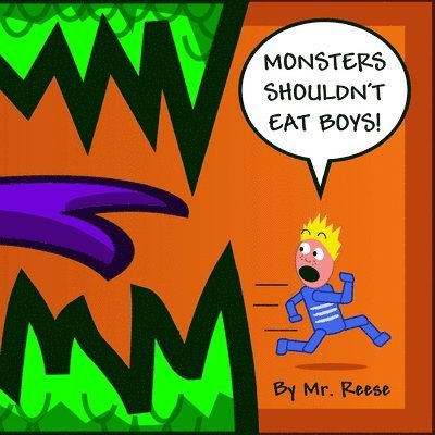 Reese - Monsters Shouldn't Eat Boys!, Häftad