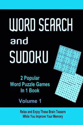 John Dennan - Word Search and Sudoku Volume 1: 2 Popular Puzzle Games In 1 Book, Häftad. Tillgänglighet: Lägg i varukorg