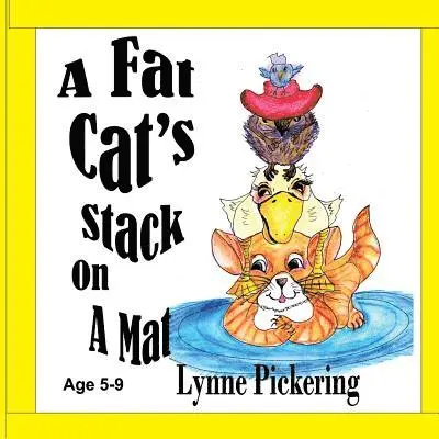 Lynne Pickering - A Fat Cat's Stack on a Mat: A tongue twister Age 4-8, Häftad. Tillgänglighet: Lägg i varukorg