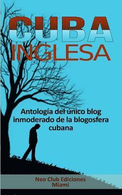 Neo Club Ediciones, Neo Club Ediciones - Cuba Inglesa, Häftad. Tillgänglighet: Lägg i varukorg