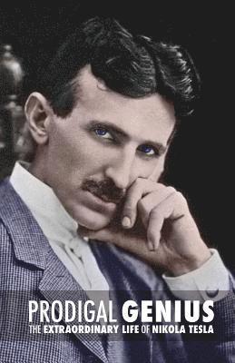 John J. O'Neill - Prodigal Genius: The Extraordinary Life of Nikola Tesla, Häftad