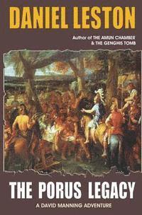 Daniel Leston - The Porus Legacy, Häftad. Tillgänglighet: Lägg i varukorg