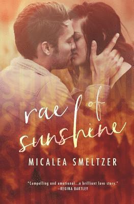 Micalea Smeltzer - Rae of Sunshine, Häftad