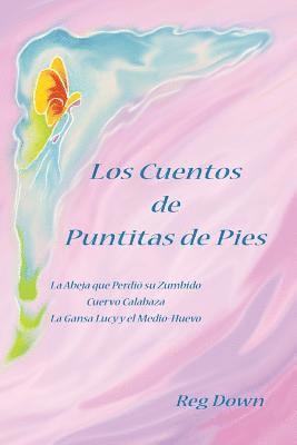 Reg Down - Los Cuentos de Puntitas de Pies, Häftad. Tillgänglighet: Lägg i varukorg