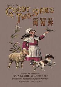 Unknown - Goody Two-Shoes (Simplified Chinese): 10 Hanyu Pinyin with IPA Paperback Color, Häftad. Tillgänglighet: Lägg i varukorg