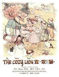 Frances Hodgson Burnett - The Cozy Lion (Traditional Chinese): 07 Zhuyin Fuhao (Bopomofo) with IPA Paperback Color, Häftad. Tillgänglighet: Lägg i varukorg