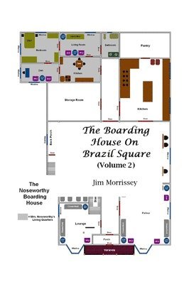 Jim Morrissey - The Boarding House On Brazil Square Volume 2, Häftad
