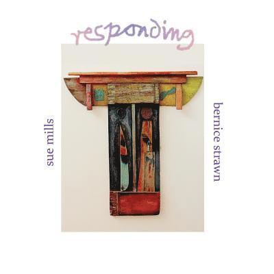 Sue Mills, Bernice Strawn - Responding, Häftad. Tillgänglighet: Lägg i varukorg