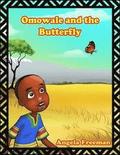 Omowale & The Butterfly