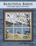 Beautiful Birds: Applique Quilt Pattern