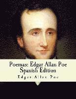 Edgar Allan Poe, Z. El-Bey - Poemas: Edgar Allan Poe: Spanish Edition, Häftad. Tillgänglighet: Lägg i varukorg