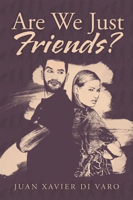 Juan Xavier Di Varo - Are We Just Friends?, E-bok. Tillgänglighet: Lägg i varukorg