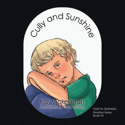 Kay Ackerman - Cully and Sunshine, Häftad