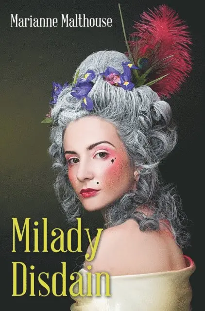 Marianne Malthouse - Milady Disdain, E-bok. Tillgänglighet: Lägg i varukorg
