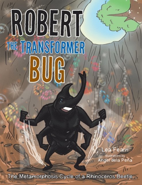Lea Fearn - Robert the Transformer Bug, E-bok