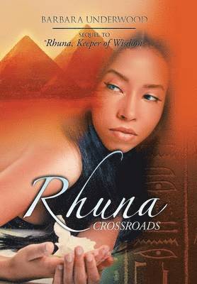 Barbara Underwood - Rhuna Crossroads, Inbunden. Tillgänglighet: Lägg i varukorg