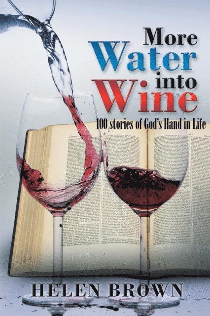Helen Brown - More Water into Wine, E-bok