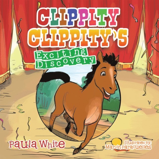 Paula White - Clippity Clippity's Exciting Discovery, E-bok