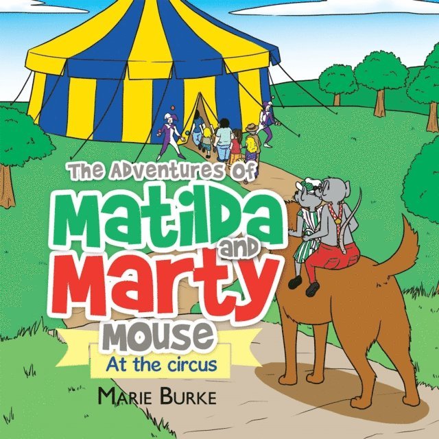 Marie Burke - Adventures of Matilda and Marty Mouse, E-bok. Tillgänglighet: Lägg i varukorg