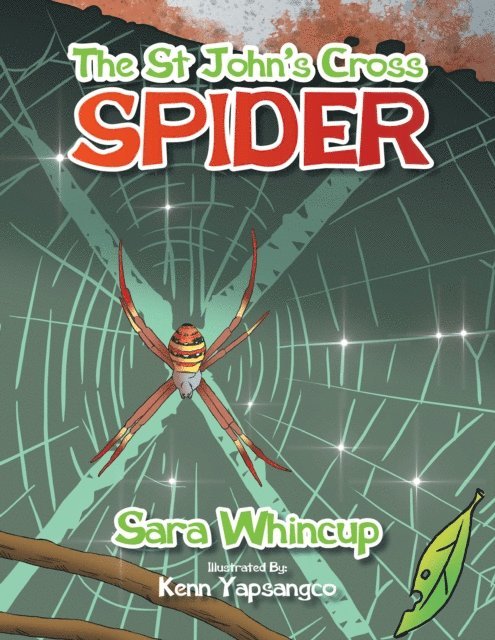 Sara Whincup - St John's Cross Spider, E-bok