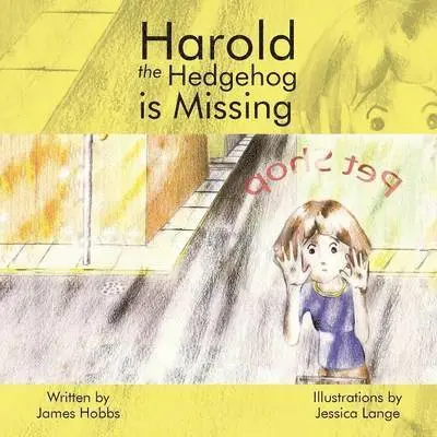 James Hobbs - Harold the Hedgehog is Missing, Häftad. Tillgänglighet: Lägg i varukorg