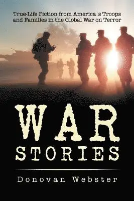 Donovan Webster - War Stories, Häftad. Tillgänglighet: Lägg i varukorg