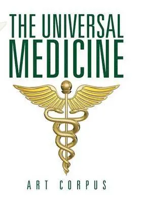 Art Corpus - Universal Medicine, Inbunden. Tillgänglighet: Lägg i varukorg