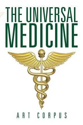Art Corpus - Universal Medicine, Häftad. Tillgänglighet: Lägg i varukorg