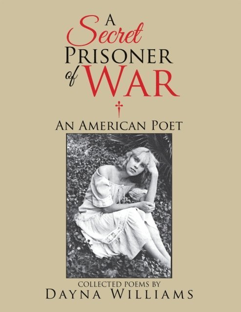 Dayna Williams - Secret Prisoner of War, E-bok. Tillgänglighet: Lägg i varukorg