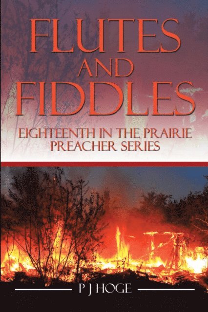 PJ Hoge - Flutes and Fiddles, E-bok