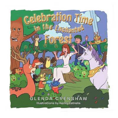 Glenda Crenshaw - Celebration Time in the Enchanted Forest, Häftad