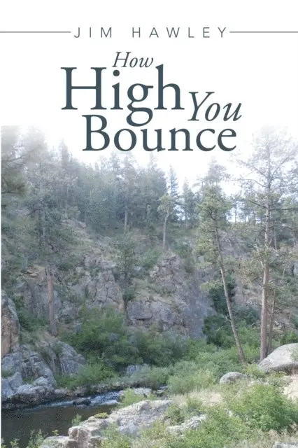 Jim Hawley - How High You Bounce, E-bok. Tillgänglighet: Lägg i varukorg