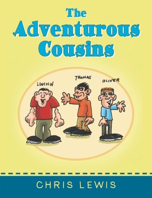 Chris Lewis - Adventurous Cousins, E-bok