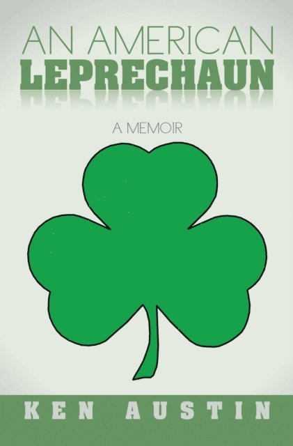 Ken Austin - American Leprechaun, E-bok