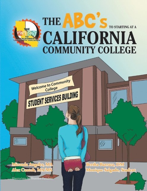Bertha Barraza - Abc'S to Starting at a California Community College, E-bok