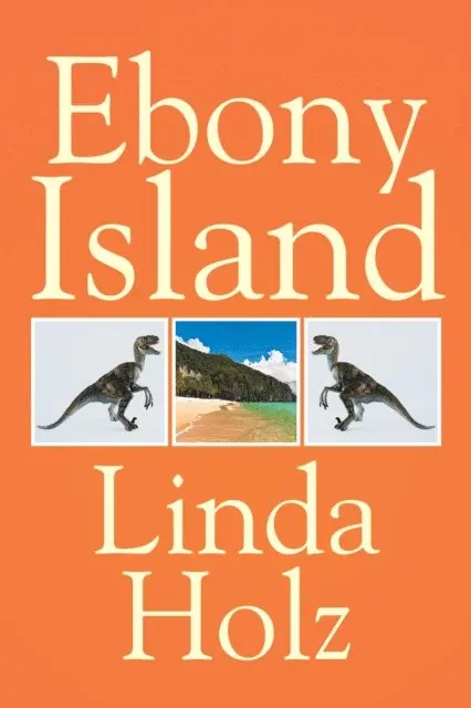 Linda Holz - Ebony Island, E-bok. Tillgänglighet: Lägg i varukorg