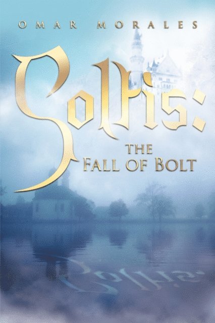 Omar Morales - Soltis, E-bok