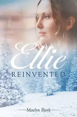 Maelyn Bjork - Ellie Reinvented, Häftad. Tillgänglighet: Lägg i varukorg