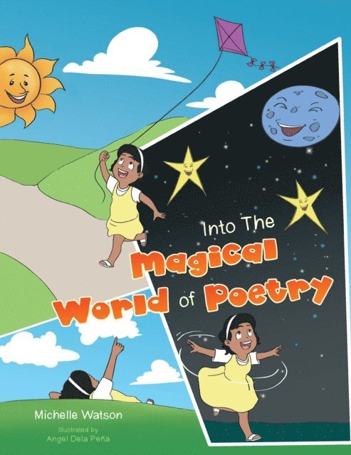Michelle Watson - Into the Magical World of Poetry, E-bok