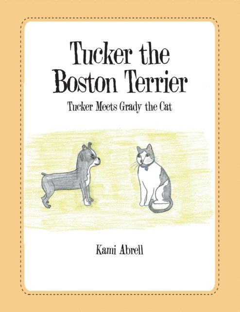 Kami Abrell - Tucker the Boston Terrier, E-bok. Tillgänglighet: Lägg i varukorg
