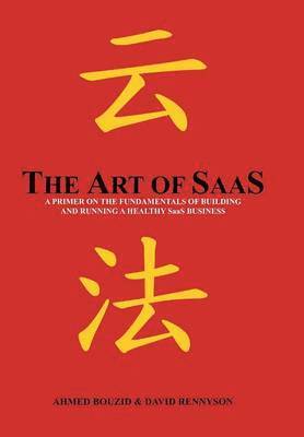 Ahmed Bouzid, David Rennyson - Art of SaaS, Inbunden. Tillgänglighet: Lägg i varukorg