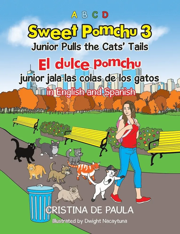 Cristina De Paula - Sweet Pomchu Junior Pulls the Cats Tails 3, Häftad. Tillgänglighet: Lägg i varukorg