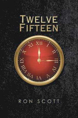 Ron Scott - Twelve Fifteen, Häftad