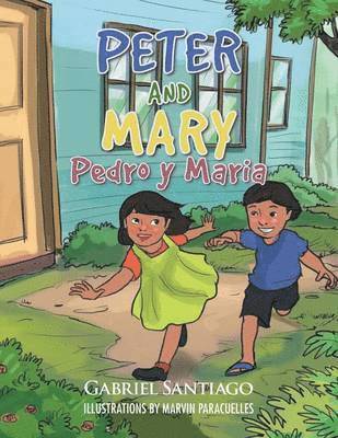 Gabriel Santiago - Peter and Mary, Häftad