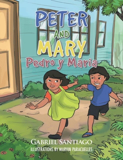 Gabriel Santiago - Peter and Mary, E-bok