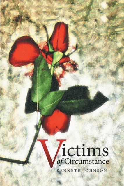 Kenneth Johnson - Victims of Circumstance, E-bok