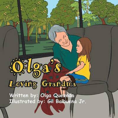 Olga Quezada - Olga's Loving Grandma, Häftad. Tillgänglighet: Lägg i varukorg