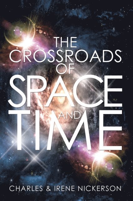 Irene Nickerson, Charles - Crossroads of Space and Time, E-bok. Tillgänglighet: Lägg i varukorg