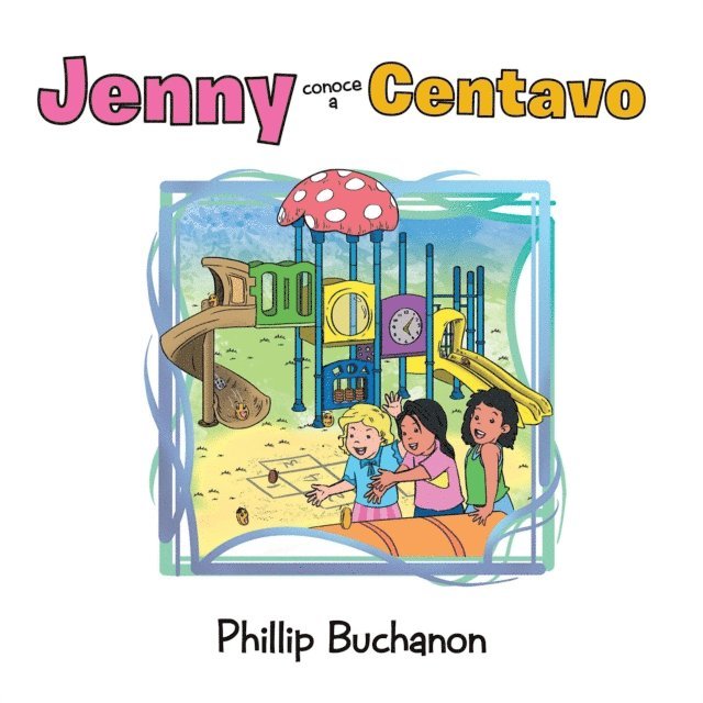 Phillip Buchanon - Jenny Conoce a Centavo, E-bok
