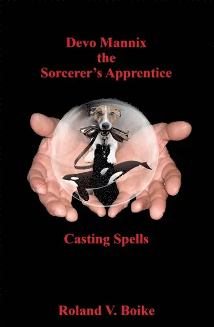 Roland V. Boike - Devo Mannix the Sorcerer's Apprentice, E-bok. Tillgänglighet: Lägg i varukorg